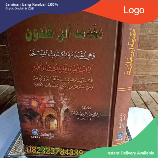 MUQODDIMAH IBNU KHOLDUN DKI / MUQODIMAH IBNU KHOLDUN DKI / IBNU KHALDUN DKI