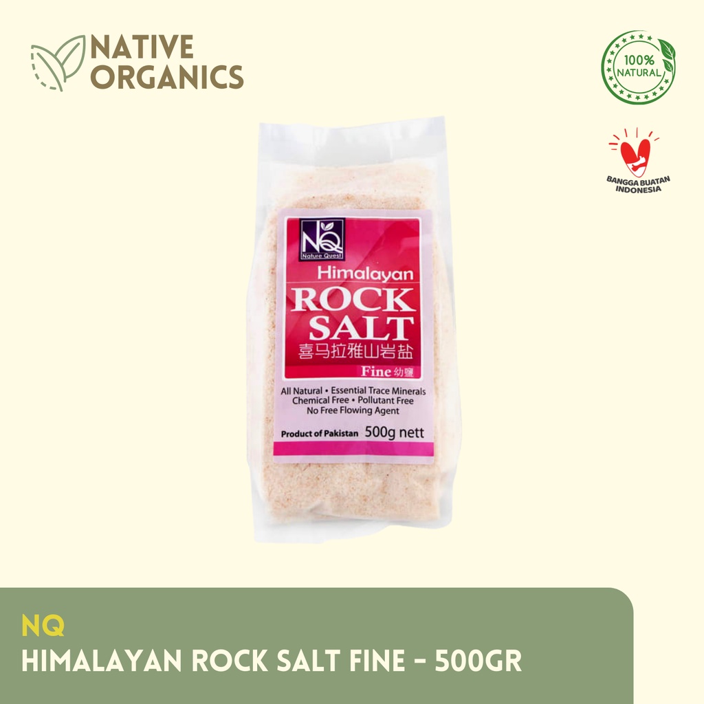 

NQ Himalayan Rock Salt Fine - 500GR / Garam Himalaya Halus
