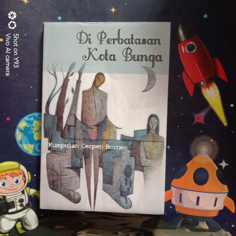 OBRAL KUMPULAN CERPEN // BUKU SASTRA // Buku Di Perbatasan Kota Bunga
