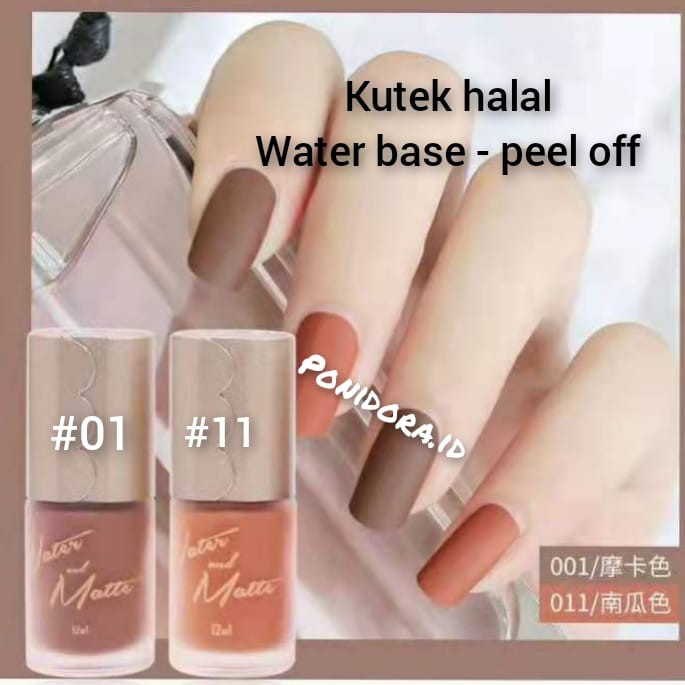 KUTEK HALAL WATER BASE KUTEK PEEL OFF KUTEK SATIN WATER AND MATTE