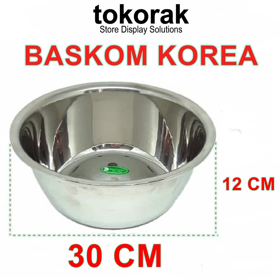 BASKOM ELEGANT KOREA STAINLESS STEEL TEBAL 30 CM KOMODO - MIXING BOWL