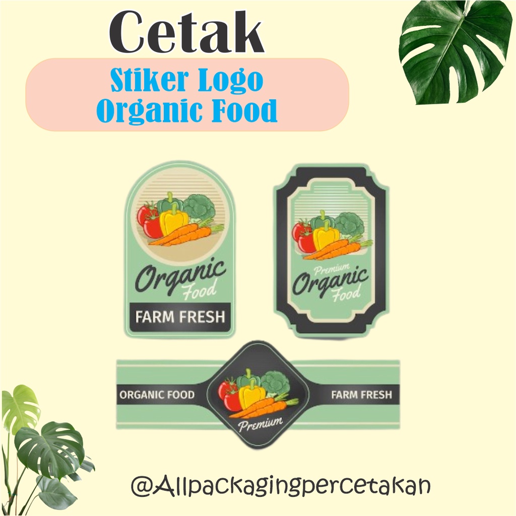 

CETAK STIKER LOGO ORGANIC FOOD CUSTOM / STIKER LOGO ORGANIC FOOD CETAK BRAND / CETAK STIKER LOGO ORGANIC FOOD CETAK NAMA/TULISAN/GAMBAR/BRAND