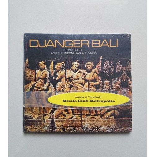CD TONY SCOT - DJANGER BALI AND THE INDONESIAN ALL STARS