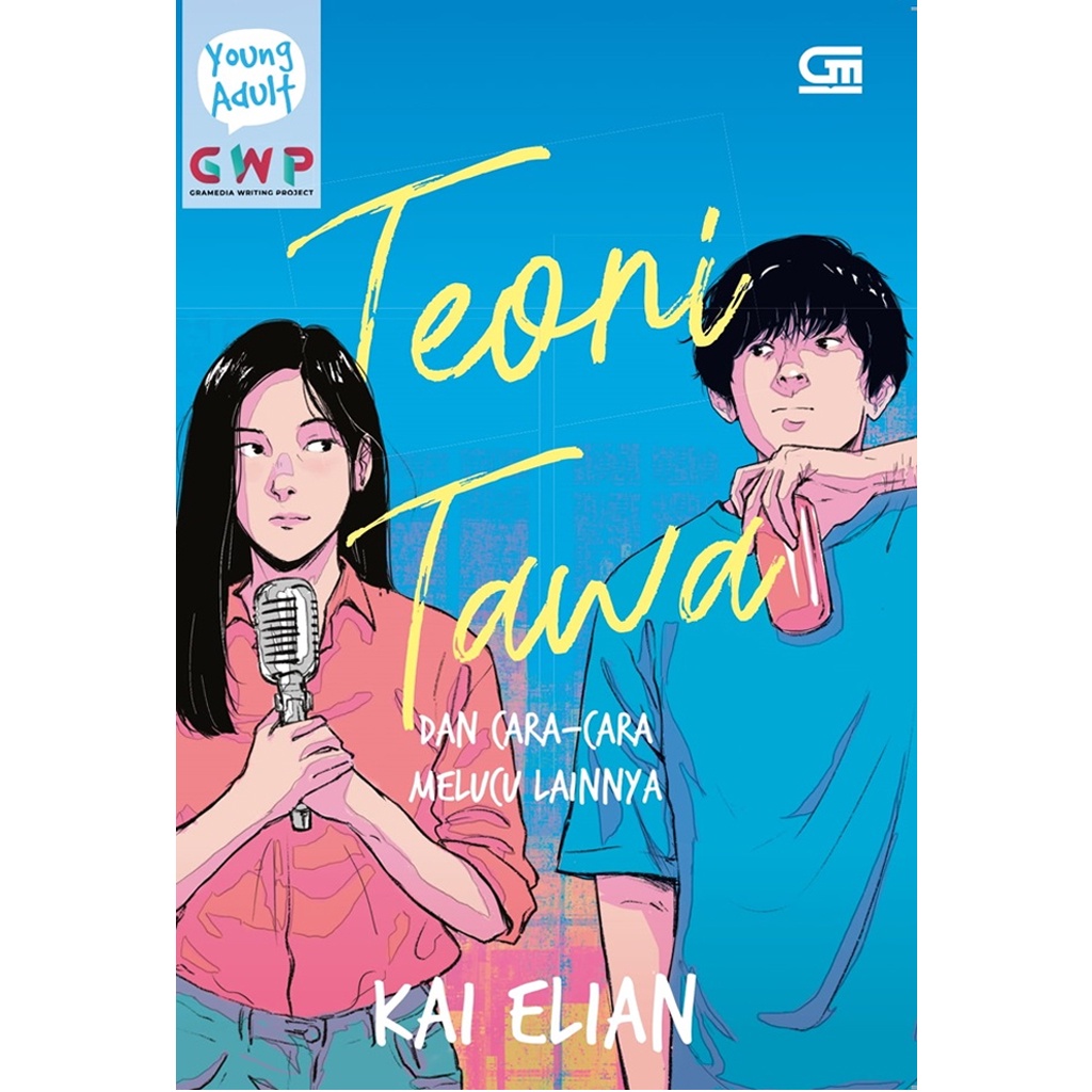 Gramedia Bali - Young Adult: Teori Tawa dan Cara-Cara Melucu Lainnya