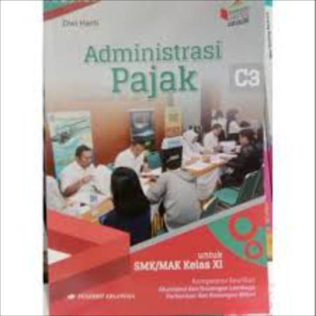 Buku SMK Administrasi Pajak Kelas Xl Erlangga