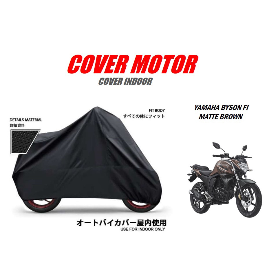 COVER MOTOR YAMAHA KHUSUS INDOOR SARUNG  SELIMUT  AKSESORIS YAMAHA BYSON FI Matte Brown