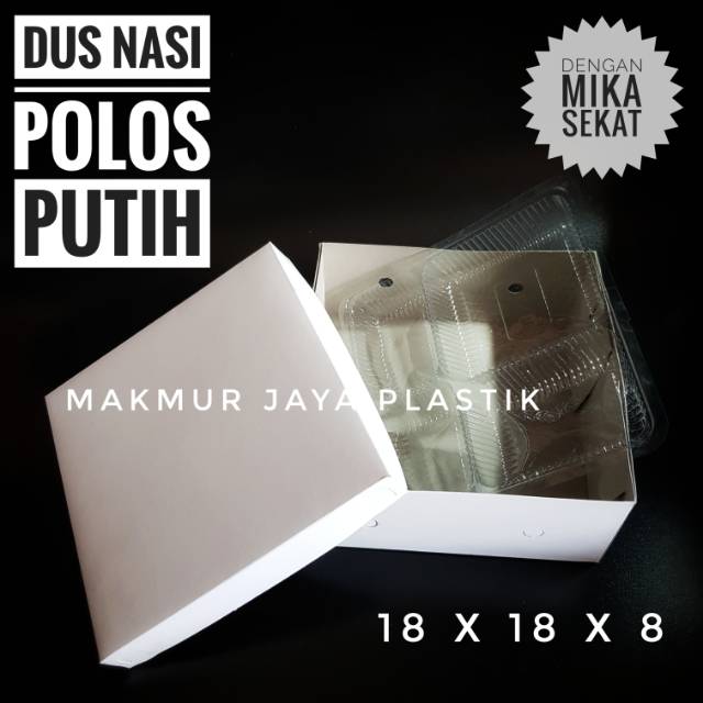 BOX NASI KOTAK UKURAN 18X18 POLOS PUTIH [ SUDAH TERMASUK DENGAN MIKA SEKAT ]