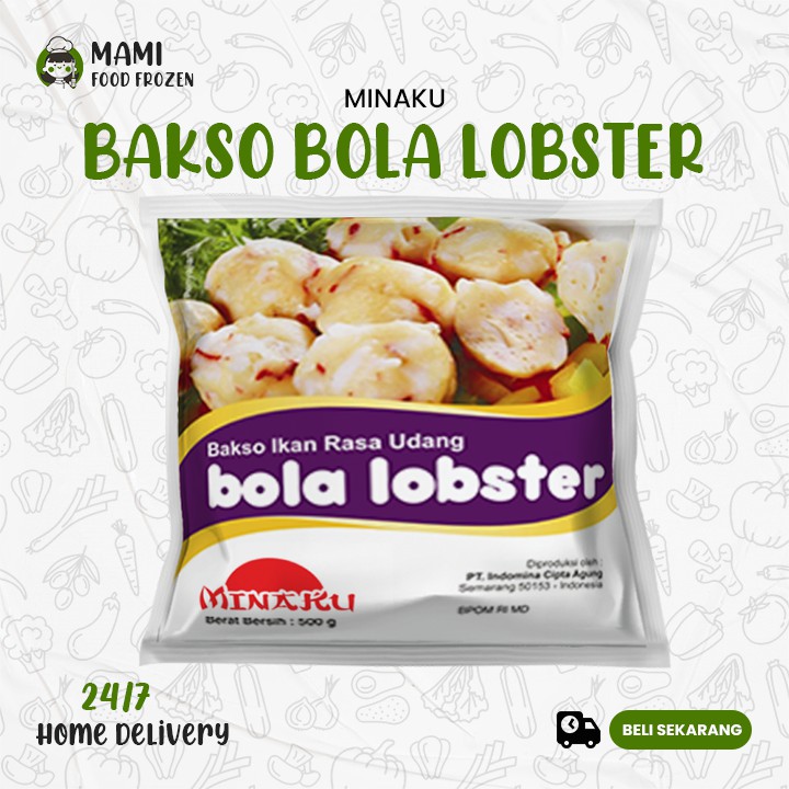 

Minaku Bakso Ikan Rasa Lobster (500gr)