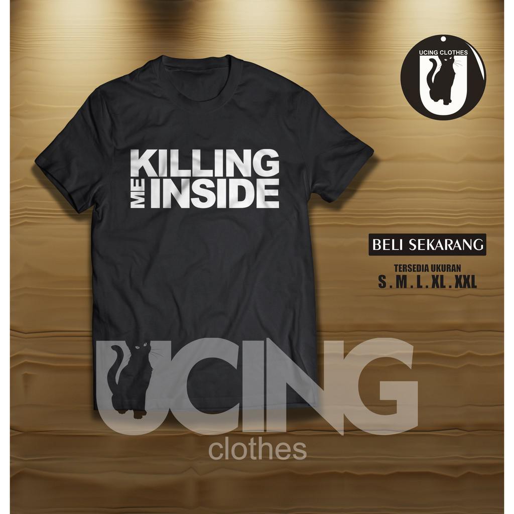 Kaos Baju Killing Me Inside Kaos Band Musik