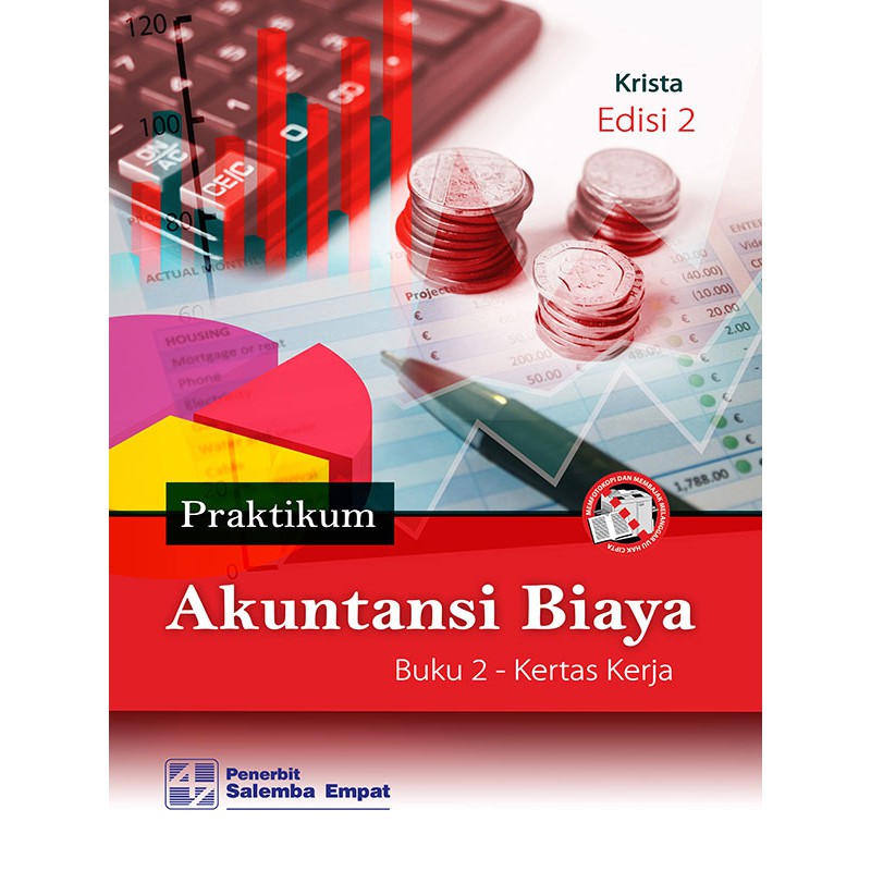 Praktikum Akuntansi Biaya Edisi 2 Kasus Dan Kertas Kerja Krista Shopee Indonesia