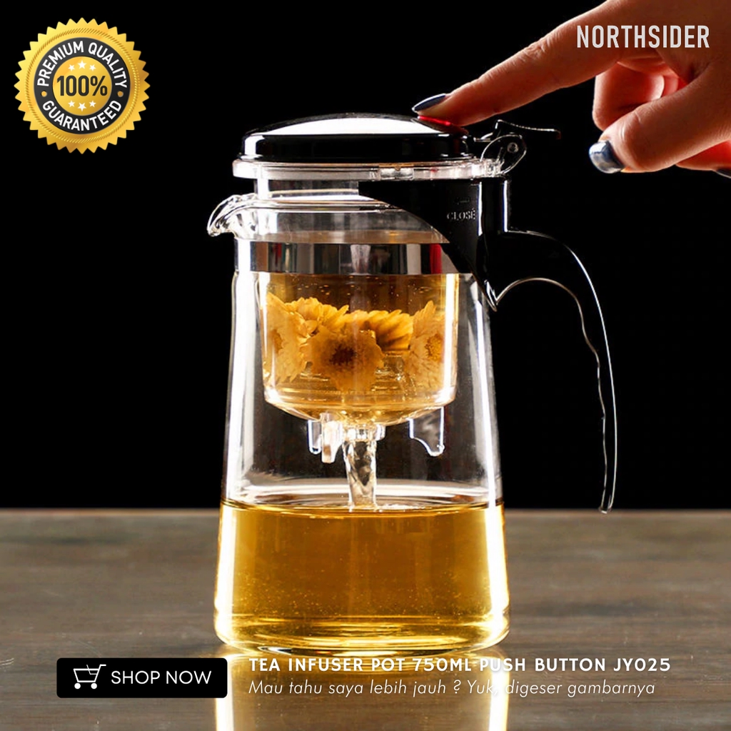 TEA INFUSER POT 750ML PUSH BUTTON | TEKO TEH SARINGAN KACA - JY025