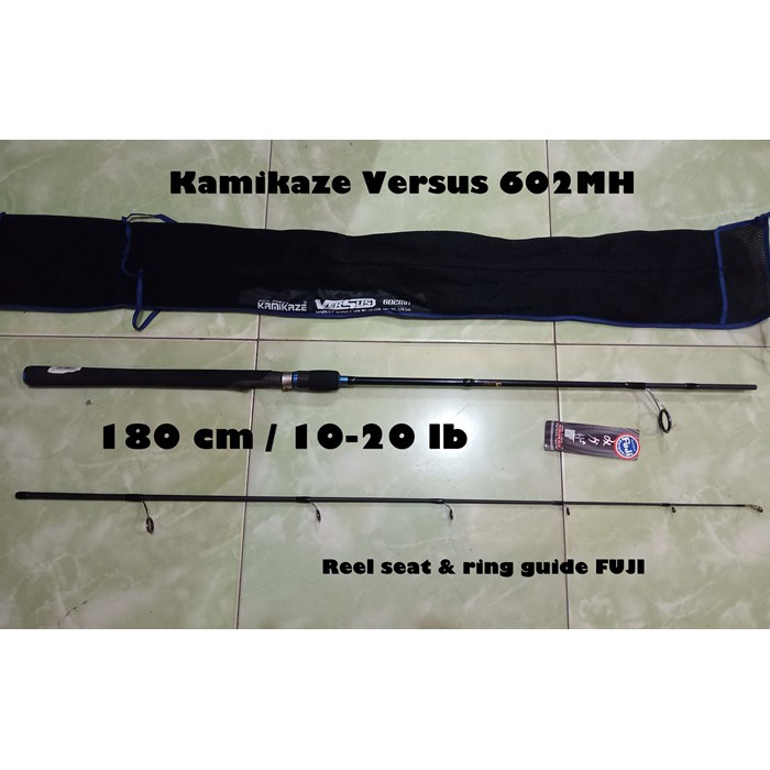 Joran Spinning Kamikaze Versus 602MH 180cm 10-20lb fuji