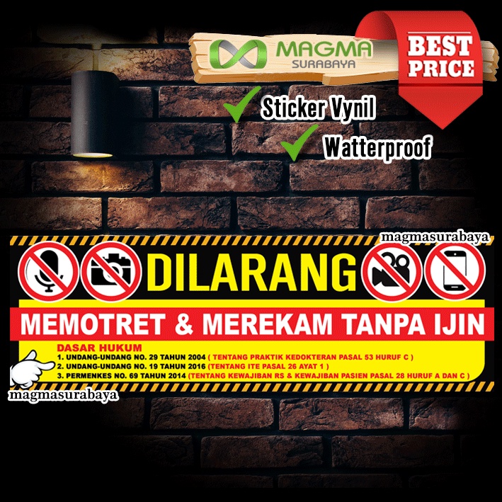 

Stiker dilarang memotret dan merekam tanpa ijin - magma surabaya