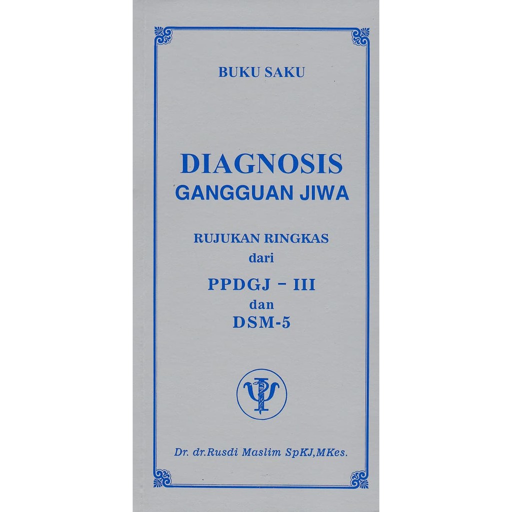BUKU SAKU DIAGNOSIS GANGGUAN JIWA