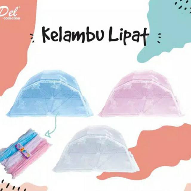 KELAMBU BAYI LIPAT DEL | KAJONG BAYI | KELAMBU LIPAT | KELAMBU BAYI DEL