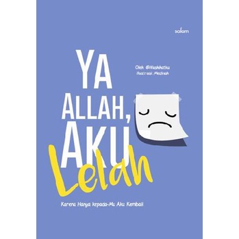 YA ALLAH AKU LELAH - MUEEZA