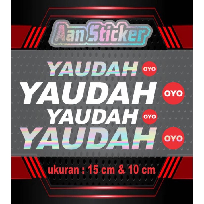 

STIKER YAUDAH OYO STIKER CUTTING STIKER YANG LAGI VIRAL