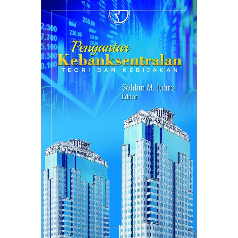 Jual RajaGrafindo Persada - Buku PENGANTAR KEBANKSENTRALAN: Teori Dan ...