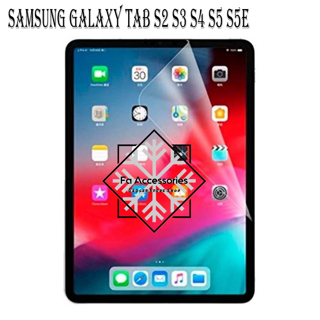 FA ANTI GORES JELLY HYDROGEL SAMSUNG GALAXY TAB S S2 S3 S4 S5 S5E E 8.4 10.5 LTE T705 T805 FULL SCREEN PROTECTOR