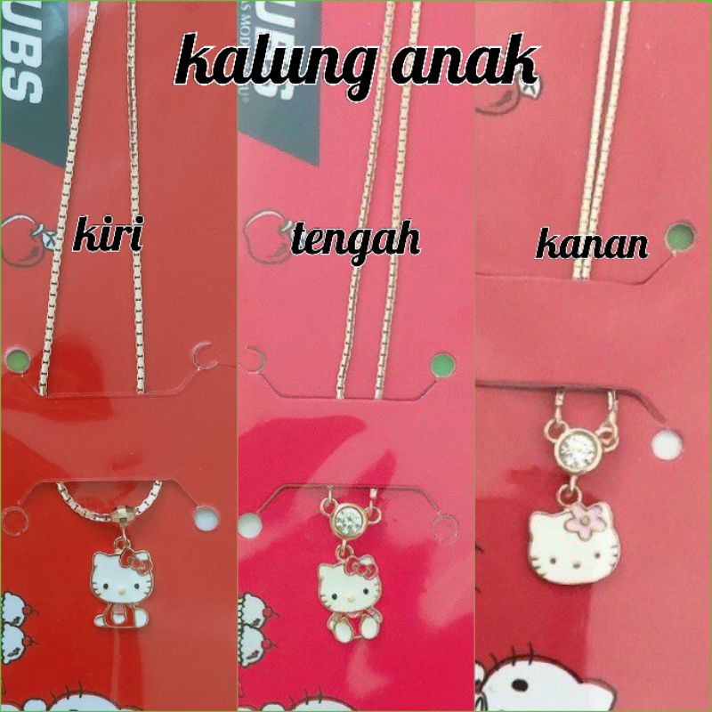 HELLO KITTY  KALUNG ANAK 420 9 K UBS