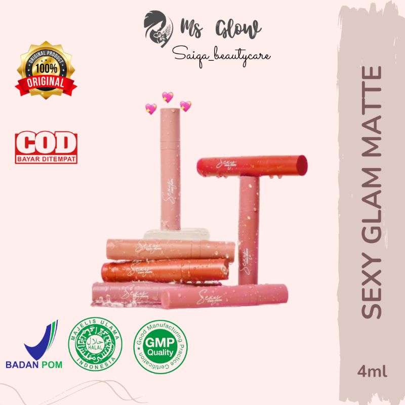 SEXY GLAM MATTE MS GLOW / Lipstik ms glow