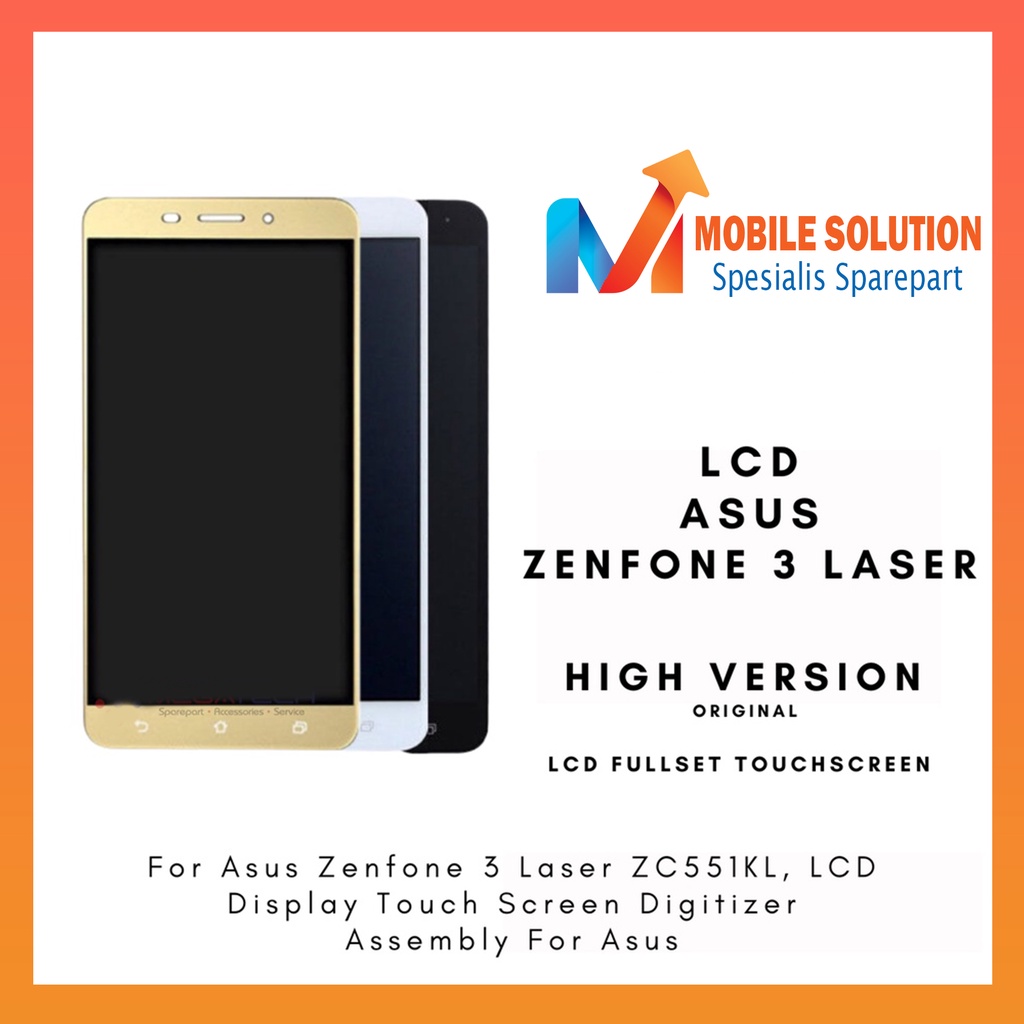 Grosir LCD Asus Zenfone 3 Laser ZC551KL ORIGINAL 100%  Fullset Touchscreen Garansi 1 Bulan + Packing / Bubbel