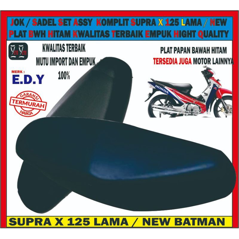 JOK / SADEL SET ASSY  KOMPLIT SUPRA X 125 LAMA / NEWPLAT BWH HITAM KWALITAS TERBAIK EMPUK