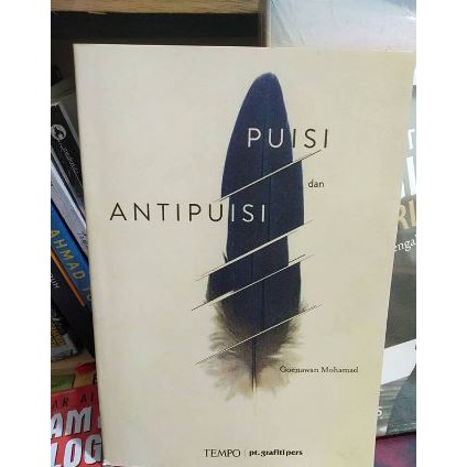Puisi dan Antipuisi - Goenawan Mohamad