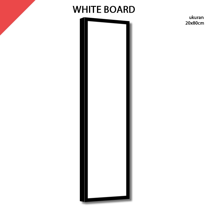 

Papan Tulis Putih White Board 20x80 cm