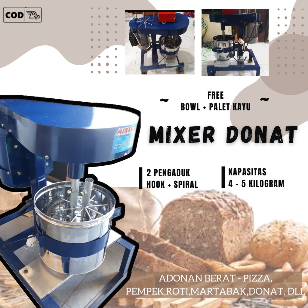 Jual NAMA ALAT PENGADUK ADONAN/ MIXER UNTUK ADONAN ROTI DAN DONAT