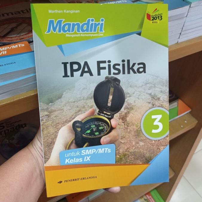 

Buku Mandiri IPA Fisika SMP Kelas 9 K13N Penerbit Erlangga