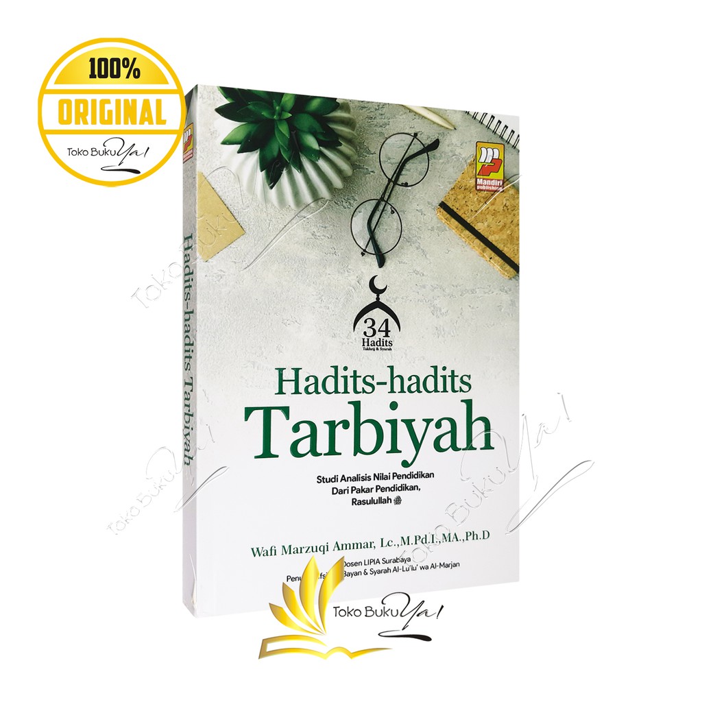 Hadits-Hadits Tarbiyah - Mandiri Publishing
