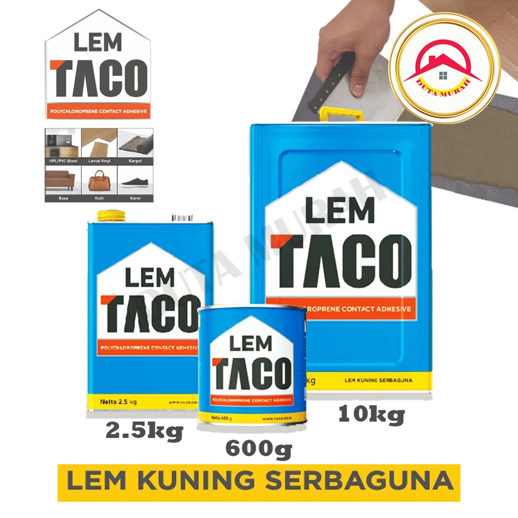 Lem TACO 10 Kg / Edging / Lem Kuning Serbaguna / Lem Daya Rekat Kuat