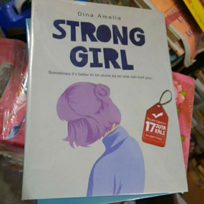 Novel Strong Girl - Dina Amelia Novel Wattpad-1
