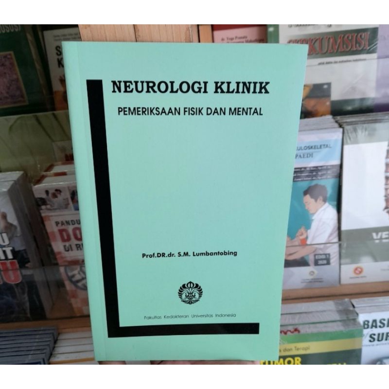 Jual Neurologi Klinik Pemeriksaan Fisik Dan Mental - FK UI Buku Asli ...