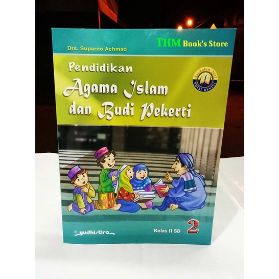 Pendidikan Agama Islam dan Budi Pekerti SD Kelas 2 - Yudhistira