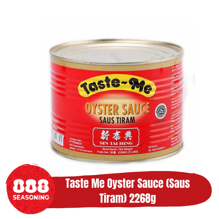 

TASTE ME OYSTER SAUCE (Saus Tiram) 2268g