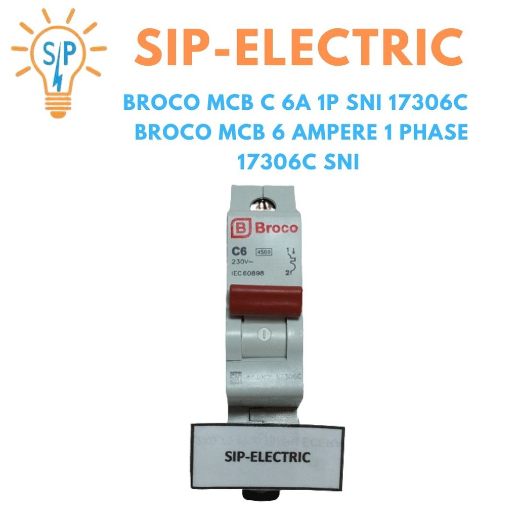 Broco Mcb C 6A 1P Sni 17306C / Broco Mcb 6 Ampere 1 Phase 17306C Sni