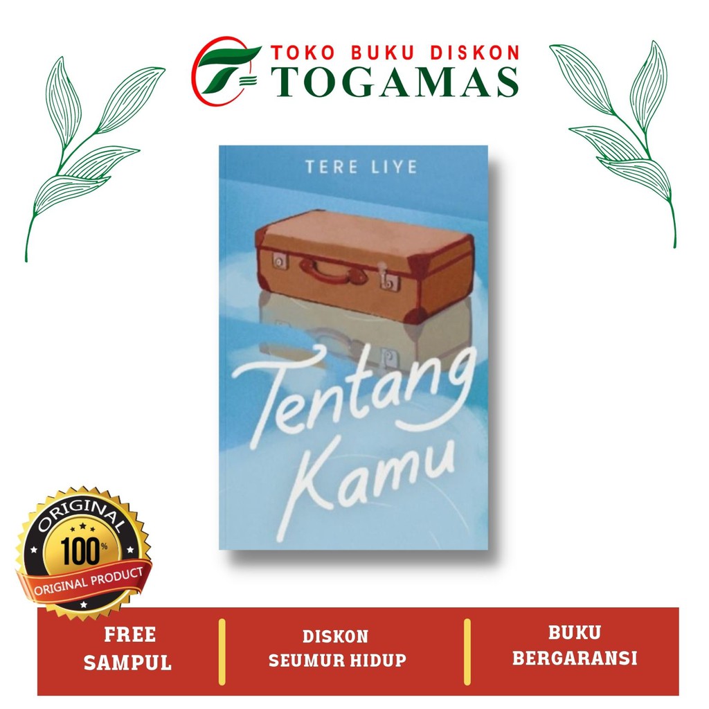 TENTANG KAMU - TERE LIYE - ORIGINAL