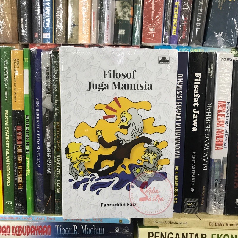 Filosof Juga Manusia - Fahruddin Faiz