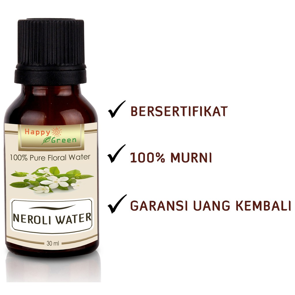 Happy Green Neroli Floral Water - Air Bunga Neroli Hydrosol