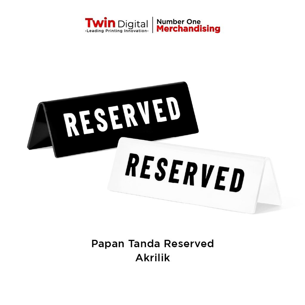 

Twindigital Reservation Sign Board Acrylic - Papan Tanda Booking Tempat Akrilik