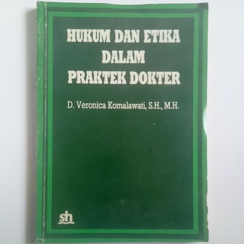 Hukum dan Etika Dalam Praktek Dokter