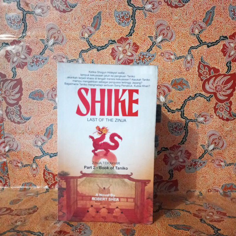 Novel Fantasi - Shike Last Of The Zinza Part 2 - Book Of Taniko