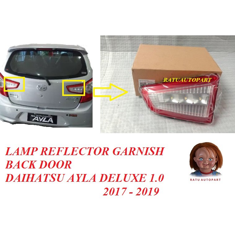 LAMPU REFLEKTOR PINTU BAGASI BELAKANG DAIHATSU AYLA AXIA DELUXE 2017-2019