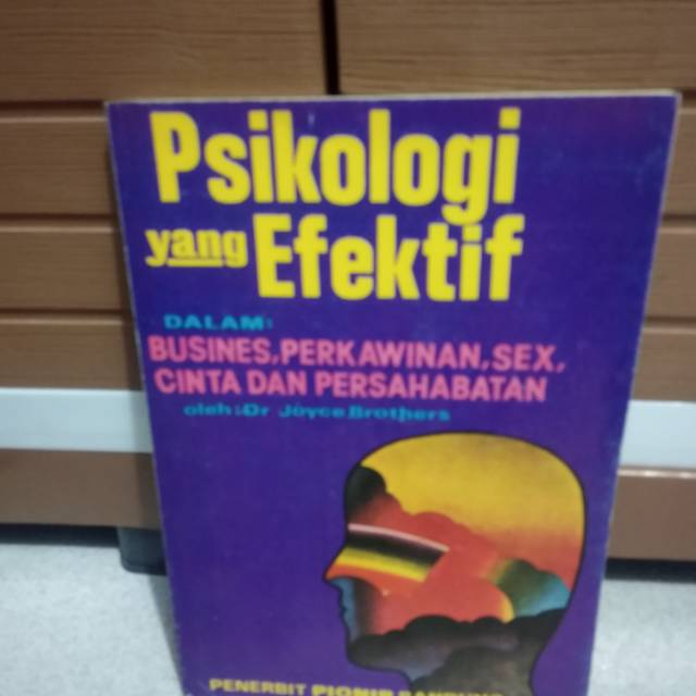 

Buku original - psikologi efektif dalam business perkawinan seks cinta dan persahabatan