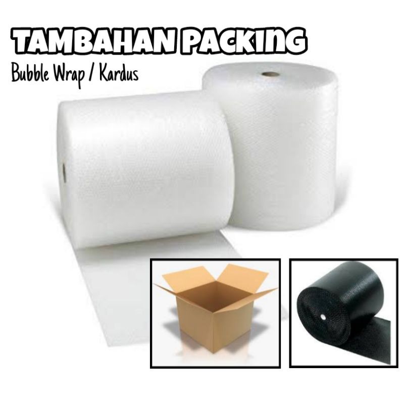 Extra Packing / Tambahan Packing Bubblewrap / Kardus untuk Paket agar lebih aman dan tebal