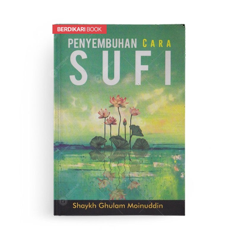 Berdikari - Penyembuhan Cara Sufi - Narasi