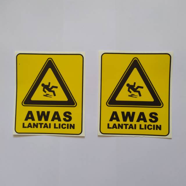 Stiker AWAS LANTAI LICIN