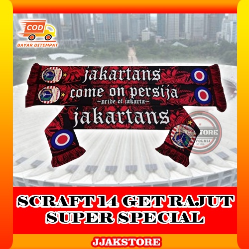 SYAL JAKMANIA SYAL JAKARTANS SYAL JAKARTA SYAL PERSIJA JAKARTA ORIGINAL SYAL TEBAL RAJUT SCRAFT PERS